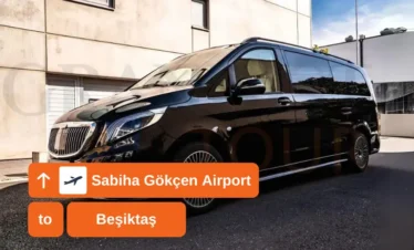 VIP Sabiha Gökçen (SAW) Arrival Beşiktaş – Airport to Hotel
